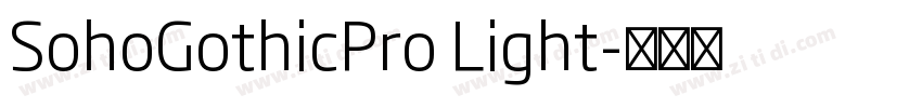 SohoGothicPro Light字体转换